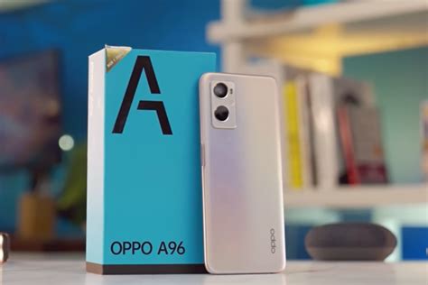 Spesifikasi Oppo A96 Lengkap Dengan Harga Dan Keunggulan Wajib Punya