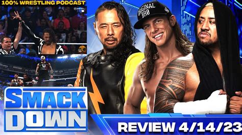 🔵live Wwe Smackdown Review 41423 Matt Riddle Vs Solo Sikoa En El