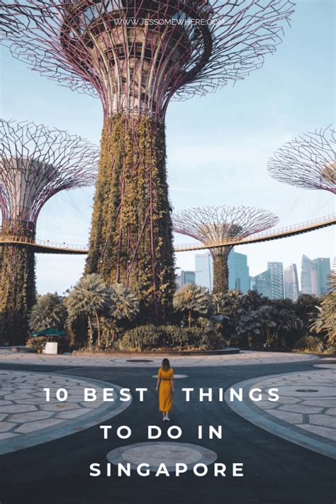 10 Best Things To Do In Singapore Jess Somewhere Singapore