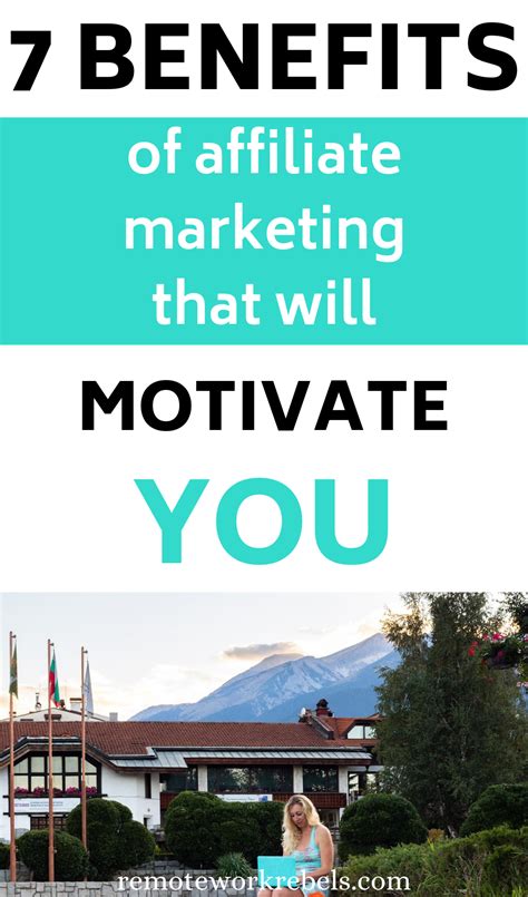 7 Benefits Of Affiliate Marketing That Will Motivate You In 2024