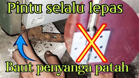 Pintu Kulkas Selalu Copot Keropos Baut Penyangga Patah Mudah Cara