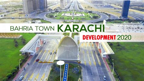 Bahria Town Karachi Latest Development Updates 2020 Advice Associates