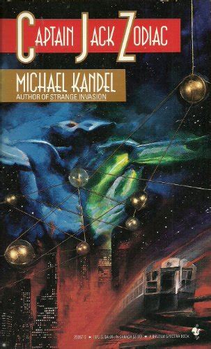 Captain Jack Zodiac By Michael Kandel Good Mass Market Paperback