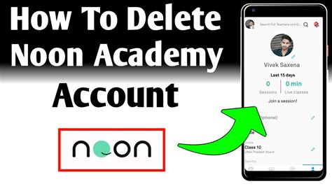 How To Delete Noon Academy Account Noon Academy App Ka Account