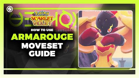 How To Use ARMAROUGE In Pokemon Scarlet And Violet Competitive