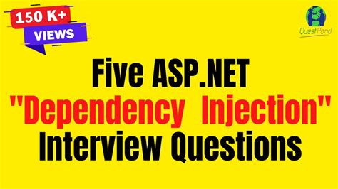 Asp Net Mvc Interview Questions And Answers On Dependency Injection