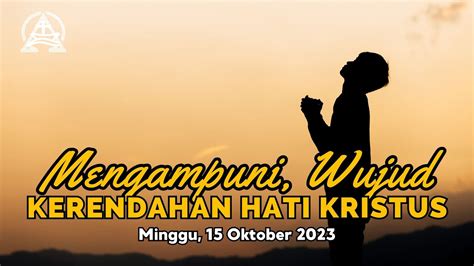 Ibadah Minggu 15 Oktober 2023 Pukul 08 00 WIB Dilayani Oleh Pdt Yosias