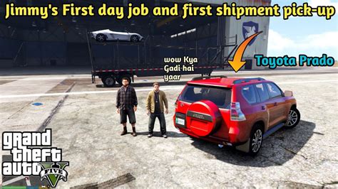 Jimmy S First Day Job And First Shipment Pick Up Gta V Real Life Mod