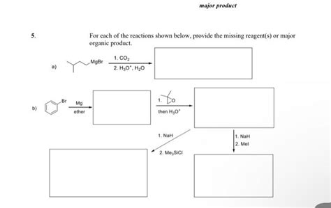 Solved For Each Of The Reactions Shown Below Provide The Chegg