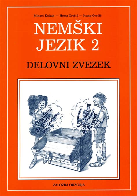 Nem Ki Jezik Delovni Zvezek Zalo Ba Obzorja D D