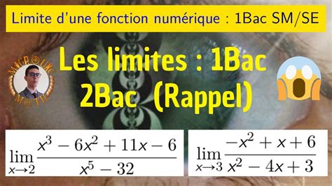 Les Limites — Limite Dune Fonction — Applications — 1bac Smse 2bac