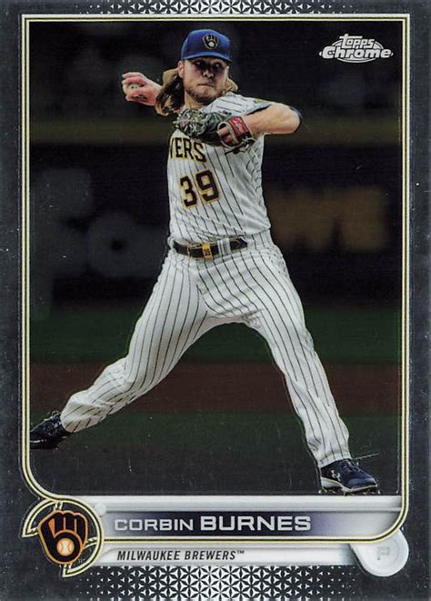 Topps Chrome Corbin Burnes Trading Card Database