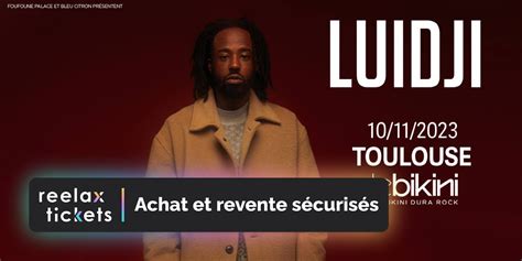 Luidji Le Bikini Achat Et Revente De Billets