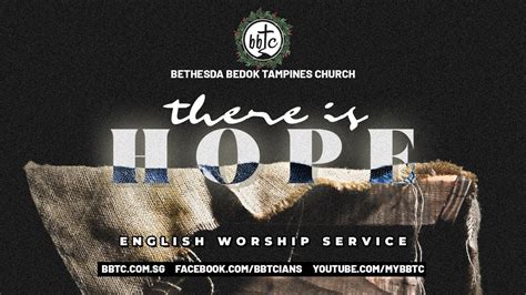 There Is Hope Bbtc English Service Dec Youtube