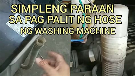 Paano Mag Palit Ng Hose Ng Washing Machine Youtube