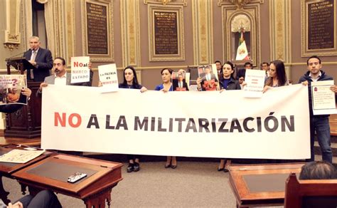 Qué significa la NO militarización que señala el PAN El Universal Puebla