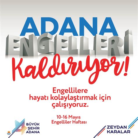 Zeydan Karalar on Twitter Adana da engelleri kaldırıyor engelli