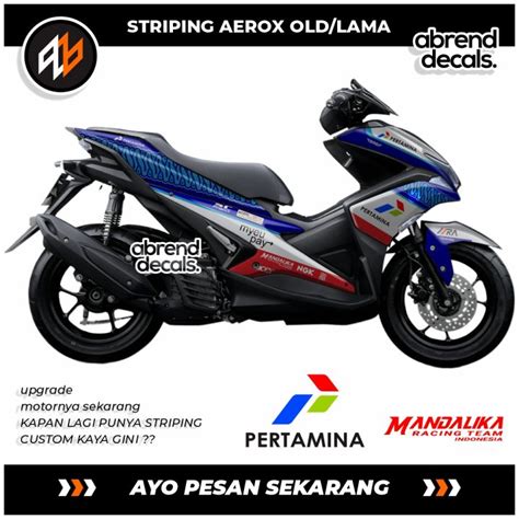 Striping Aerox Old Mandalika Pertamina Stiker Motor Variasi Yamaha