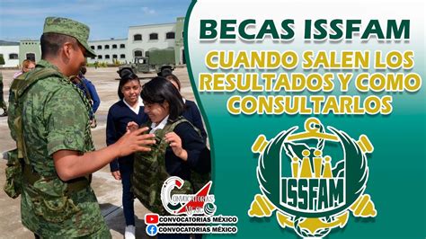 Resultados Becas Issfam Cu Ndo Salen Y C Mo Consultarlos Youtube