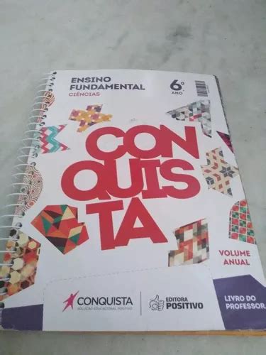 Livro Positivo Conquista 6o Ano Ciências Vol Anual Professor MercadoLivre