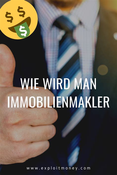 Wie Wird Man Immobilienmakler Immobilien Immobilienmakler