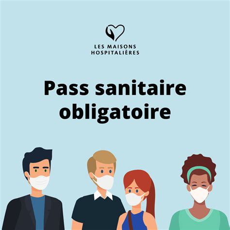 Pass Sanitaire Obligatoire à Compter Du 9 Août 2021