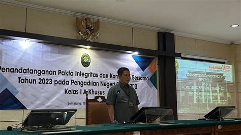 Penandatanganan Pakta Integritas Dan Komitmen Bersama Pengadilan Negeri