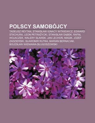 Polscy Samobojcy Tadeusz Reytan Stanis Aw Ignacy Witkiewicz Edward