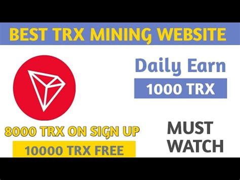 Tron TRX Cloud Mining Website Newest Free Tron Mining Site High