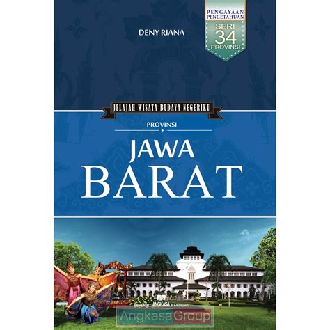 Jual Jelajah Wisata Budaya Negeriku Provinsi Jawa Barat Shopee