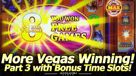 More Vegas Winning Part 3 Of Mini Group Pulls With Bonustimeslots At