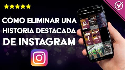 Cómo eliminar una historia destacada de INSTAGRAM Gestión de perfil