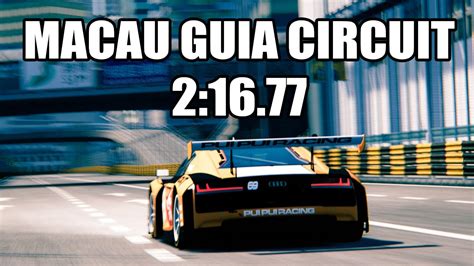 Macau Guia Circuit R Lms Gt Assetto Corsa Youtube