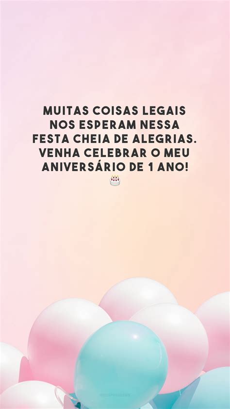 30 frases de aniversário para afilhado de 1 ano todo seu amor