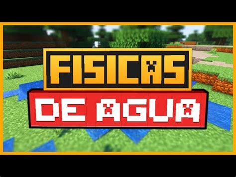 C Mo Conseguir El Water Physics Mod Minecraft Java F Sicas De