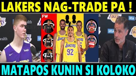 BREAKING NEWS Lakers Nag TRADE PA Matapos MAKUHA Si CHRISTIAN KOLOKO