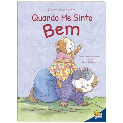 Livro infantil inteligência emocional Como eu me sinto quando me sinto