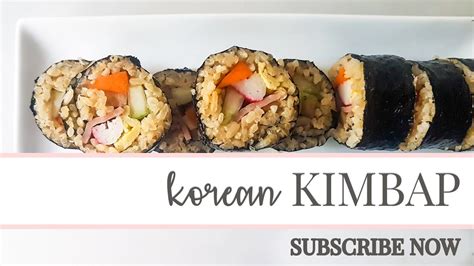 How To Make Kimbap Korean Kimbap Gimbap Korean Food Recipe Youtube