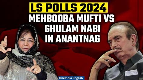 Ls Polls Mehbooba Mufti To Contest From One News Page Video