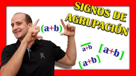 Signos de AGRUPACIÓN Álgebra FÁCIL DOMINANDO EL ÁLGEBRA