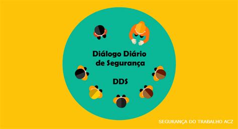 Como fazer o DDS Diálogo diário de segurança