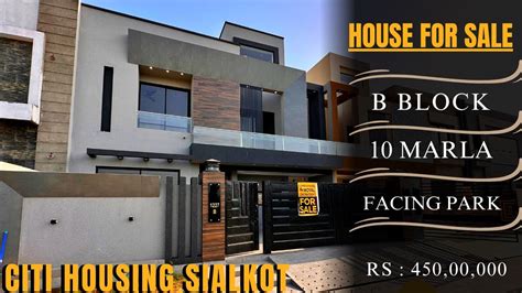 Sold Out Citi Housing Sialkot B Block Marla Facing Park House