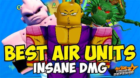 The Best AIR DAMAGE Units In All Star Tower Defense YouTube