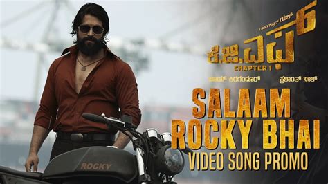 Salaam Rocky Bhai Video Song From Kgf Hit Ya Flop Movie World