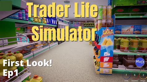 Trader Life Simulator Gameplay 2021 Ep1 Let S Open Our Supermarket