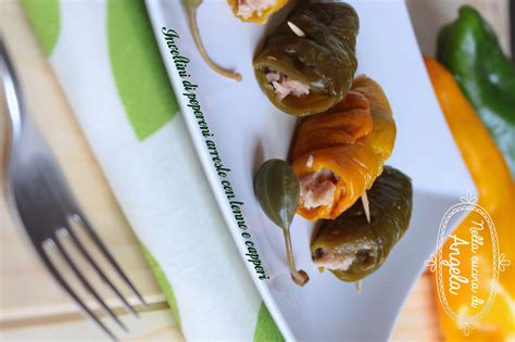 Involtini Di Peperoni Arrosto Con Tonno E Capperi Nella Cucina Di Angela