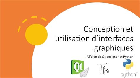 Tp1 Création D Interfaces Graphiques à L Aide De Qt Designer Et Python Youtube