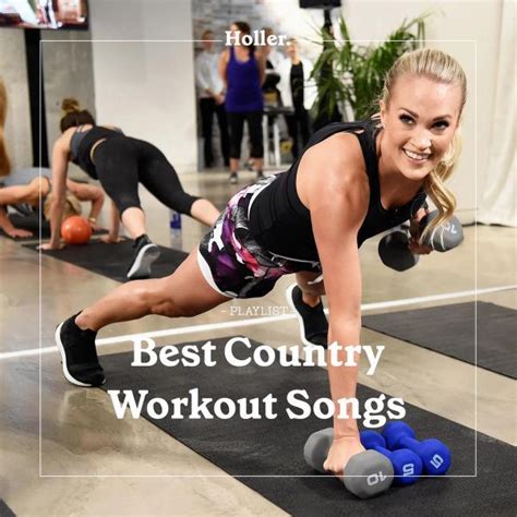 The Best Country Workout Songs on Holler