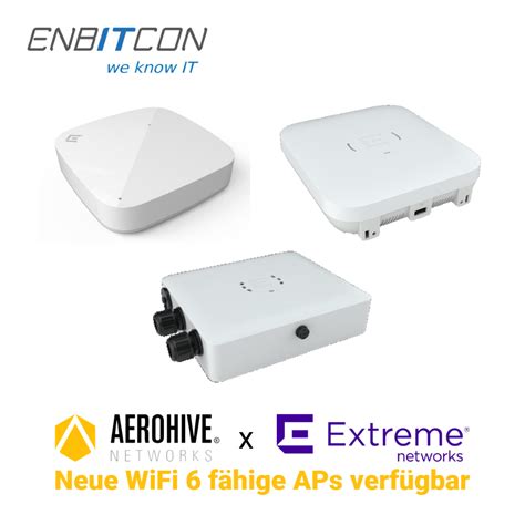 Aerohive / Extreme Networks - Neue WiFi 6 fähige APs verfügbar