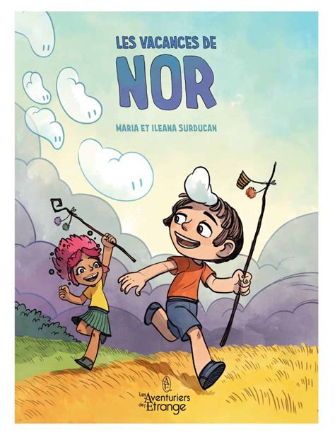 Les Vacances De Nor I M Surducan Aventuriers D Ailleurs Preview